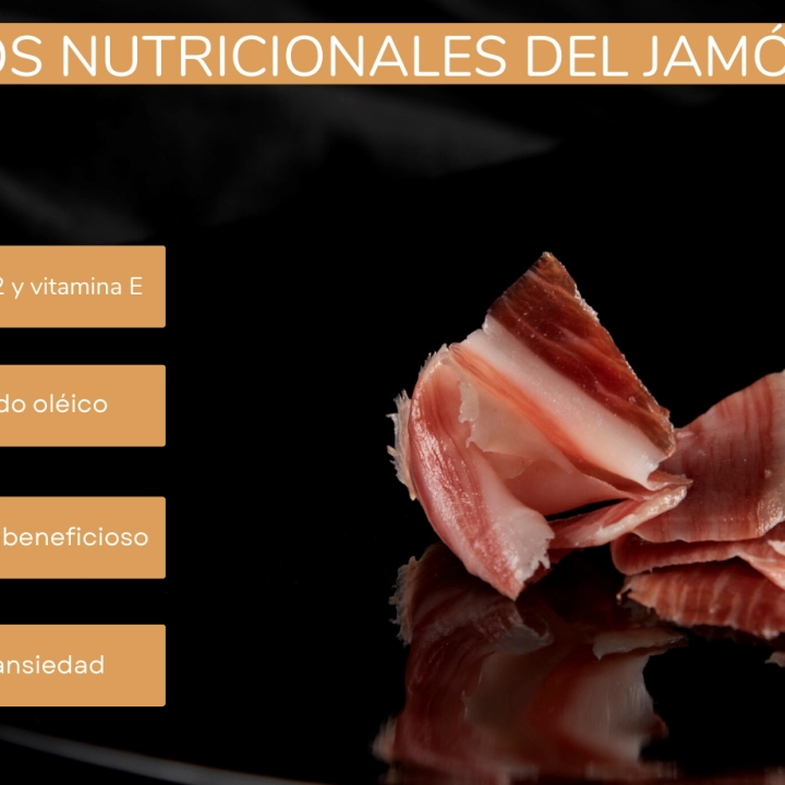 Beneficios y propiedades nutricionales del jamón ibérico